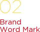 02 Brand Word Mark